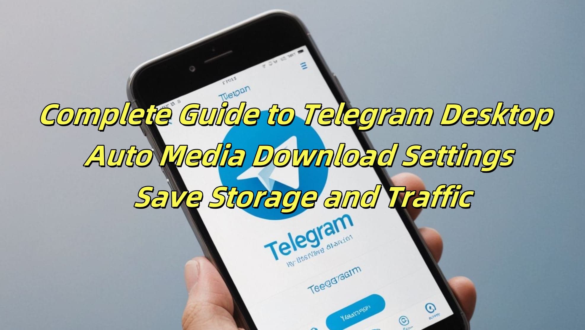 Complete Guide to Telegram Desktop Auto Media Download Settings: Save Storage and Traffic